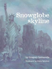Snow Globe Skyline Read online