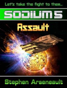 SODIUM:5 Assault Read online