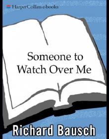 Someone to Watch Over Me Read online