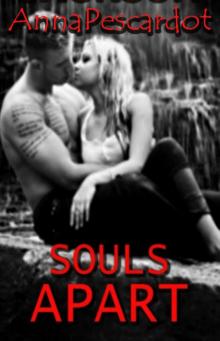 Souls Apart (Book 1 in the Lost Souls Trilogy) Read online