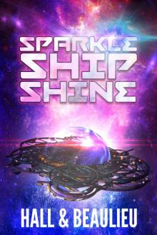 Sparkle Ship Shine Read online