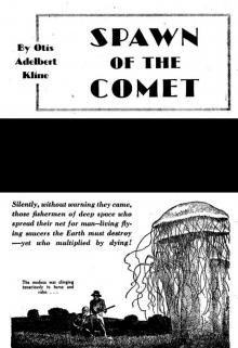 SPAWN OF THE COMET Read online