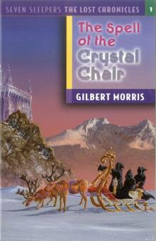 Spell of the Crystal Chair Read online