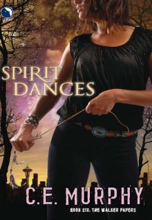 Spirit Dances Read online