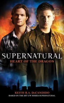Supernatural Heart of the Dragon Read online