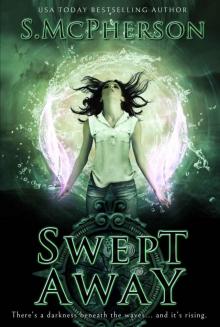 Swept Away_An Epic Fantasy Read online