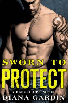 Sworn to Protect Read online