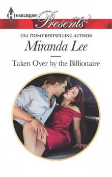 Taken Over by the Billionaire Read online