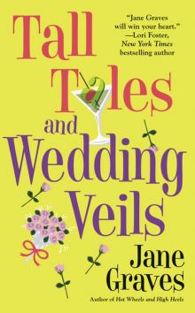 Tall Tales and Wedding Veils Read online