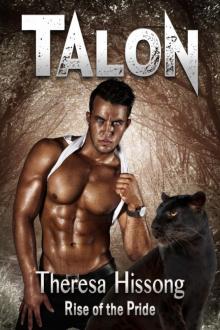 Talon (Rise of the Pride, Book 1) Read online