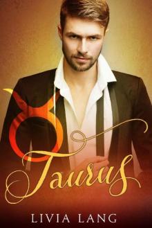 Taurus (The Erotic Zodiac Book 5) Read online