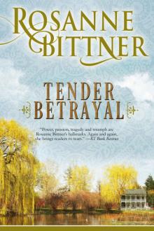 Tender Betrayal Read online