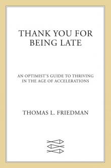 Thank You for Being Late Read online