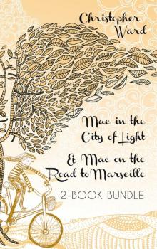 The Adventures of Mademoiselle Mac 2-Book Bundle Read online