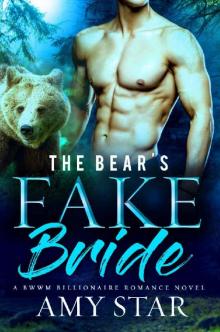 The Bear's Fake Bride (Bears With Money Book 1) Read online