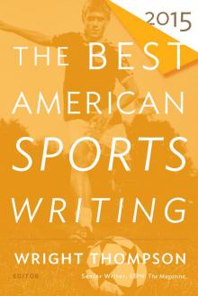 The Best American Sports Writing 2015 Read online
