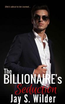 The Billionaire's Seduction Read online