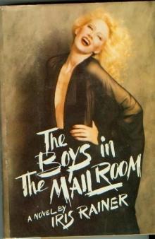 The Boys in the Mail Room: A Novel Read online