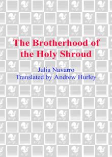 The Brotherhood of the Holy Shroud Read online