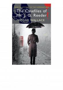 The Casefiles of Mr J. G. Reeder Read online