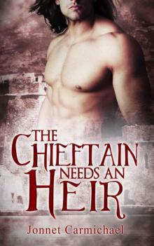 The Chieftain Needs an Heir - a Highland ménage novella (Clan MacKrannan's Secret Traditions) Read online