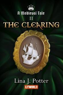 The Clearing (Medieval Tale Book 2) Read online