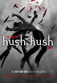 The Complete Hush, Hush Saga Read online