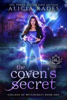 The Coven's Secret: A Paranormal Academy Witch Romance (Hidden Legends: College of Witchcraft Book 1)
