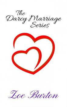The Darcy Marriage Series Read online