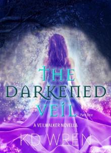 The Darkened Veil Read online