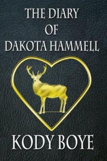 The Diary of Dakota Hammell Read online