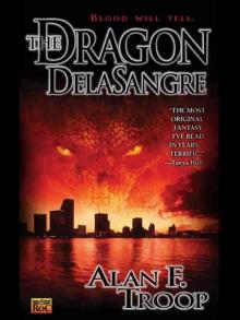 The Dragon Delasangre Read online