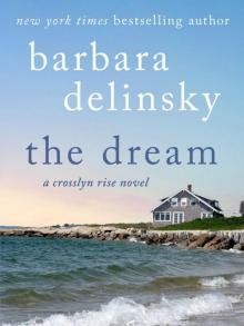 The Dream (Crosslyn Rise Trilogy) Read online