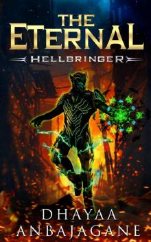 The Eternal: Hellbringer - A LitRPG Saga (World of Ga'em Book 5) Read online