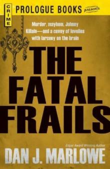 The Fatal Frails jk-4 Read online