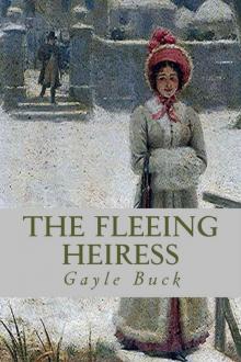 The Fleeing Heiress: A funny flight into love. Read online