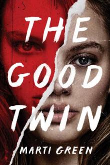 The Good Twin Read online