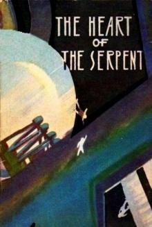 The Heart of the Serpent вк-2 Read online