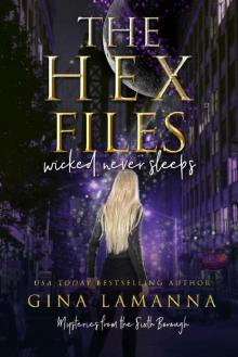 The Hex Files_Wicked Never Sleeps Read online