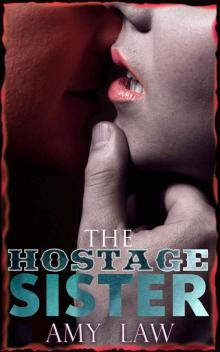 The Hostage Sister: Blades and Red Skulls (Hellriders Book 2) Read online