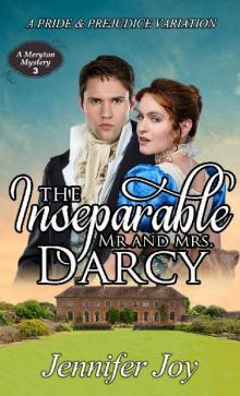 The Inseparable Mr. and Mrs. Darcy Read online
