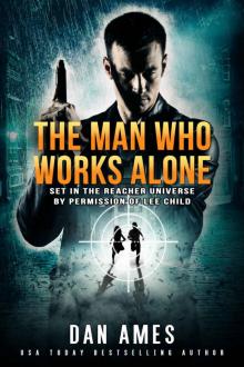 The Jack Reacher Cases (The Man Who Works Alone) Read online