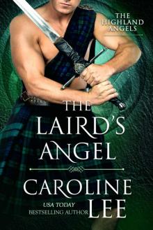 The Laird's Angel: a medieval fake engagement romance (The Highland Angels Book 2) Read online