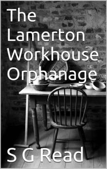 The Lamerton Workhouse Orphanage Read online