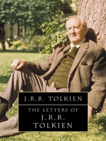 The Letters of J. R. R.Tolkien