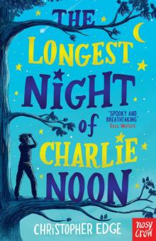 The Longest Night of Charlie Noon Read online