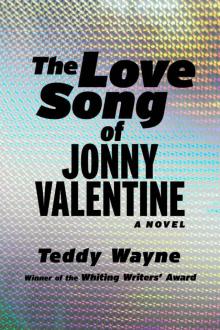The Love Song of Jonny Valentine Read online