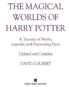 The Magical Worlds of Harry Potter Read online