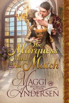 The Marquess Meets His Match Read online