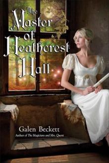 The Master of Heathcrest Hall Read online